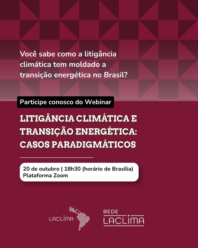 Webinário debate avanço da litigância climática Webinário debate avanço da litigância climática